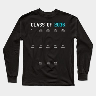 Class of 2036 Grow with Me Graduation First Day Handprints Long Sleeve T-Shirt